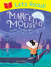 Load image into Gallery viewer, Let&#39;s Read! Marcello Mouse and the Masked Ball