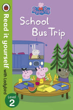 Load image into Gallery viewer, Read it Yourself with Ladybird: Peppa Pig School Bus Trip (Level 2)