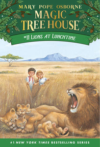 Magic Tree House: Lions at Lunchtime (#11)