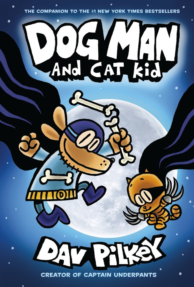Dog Man: Dog Man and Cat Kid (Dog Man #4)
