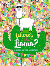 Load image into Gallery viewer, Where&#39;s the Llama? A Search and Find Adventure