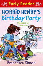 Load image into Gallery viewer, Early Reader: Horrid Henry&#39;s Birthday Party
