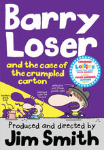 Load image into Gallery viewer, Barry Loser and the case of the crumpled carton