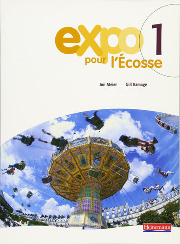Expo pour l'Ecosse 1 Pupil Book (Ages 11 to 14)