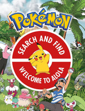 Load image into Gallery viewer, The Official Pokémon Search and Find: Welcome to Alola