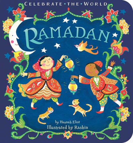 Ramadan (Celebrate the World) (Board Book)