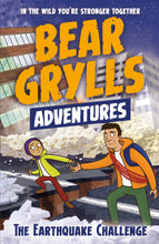 Load image into Gallery viewer, Bear Grylls Adventure: The Earthquake Challenge (#6)