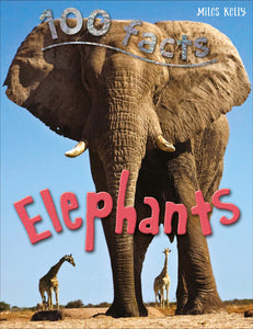 100 Facts Elephants