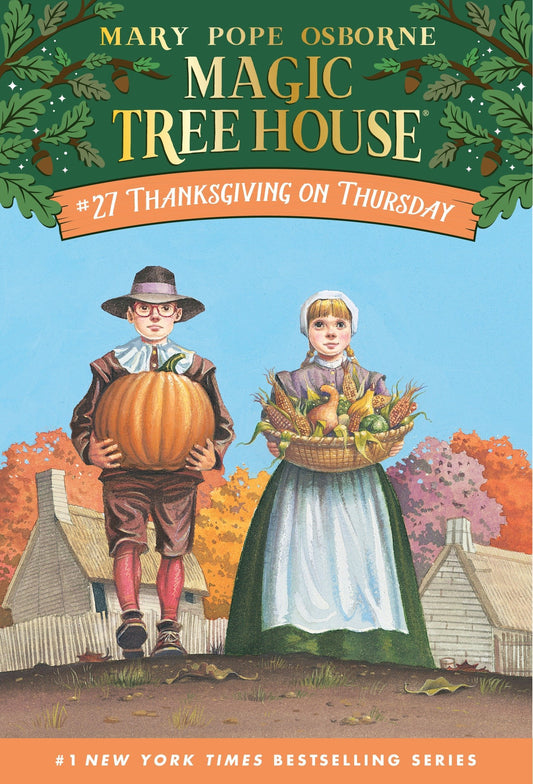 Magic Tree House: Thanksgiving on Thursday (#27)
