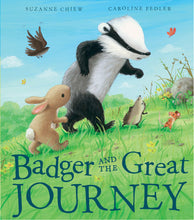 Load image into Gallery viewer, Badger and the Great Journey (Hardcover)