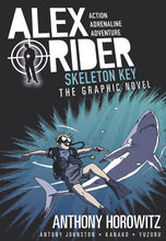 Load image into Gallery viewer, Skeleton Key: An Alex Rider Graphic Novel