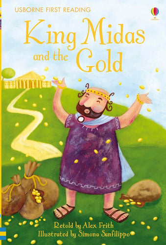 Usborne First Reading: King Midas and the Gold (Level 1)