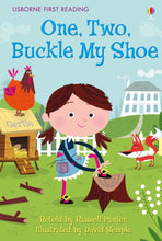 Load image into Gallery viewer, Usborne First Reading: One, Two, Buckle My Shoe (Level 2)
