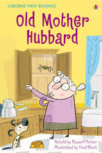 Load image into Gallery viewer, Usborne First Reading: Old Mother Hubbard (Level 2)