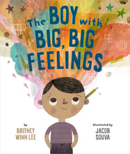 Load image into Gallery viewer, The Boy with Big, Big Feelings (Hardcover) (The Big, Big Series, 1)