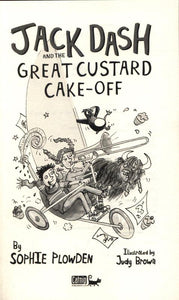 Jack Dash and the Great Custard Cake-Off (#3)