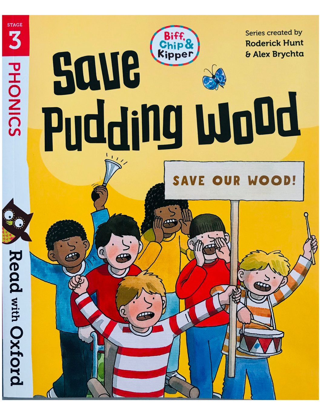 Biff, Chip & Kipper: Save Pudding Wood (Stage 3)