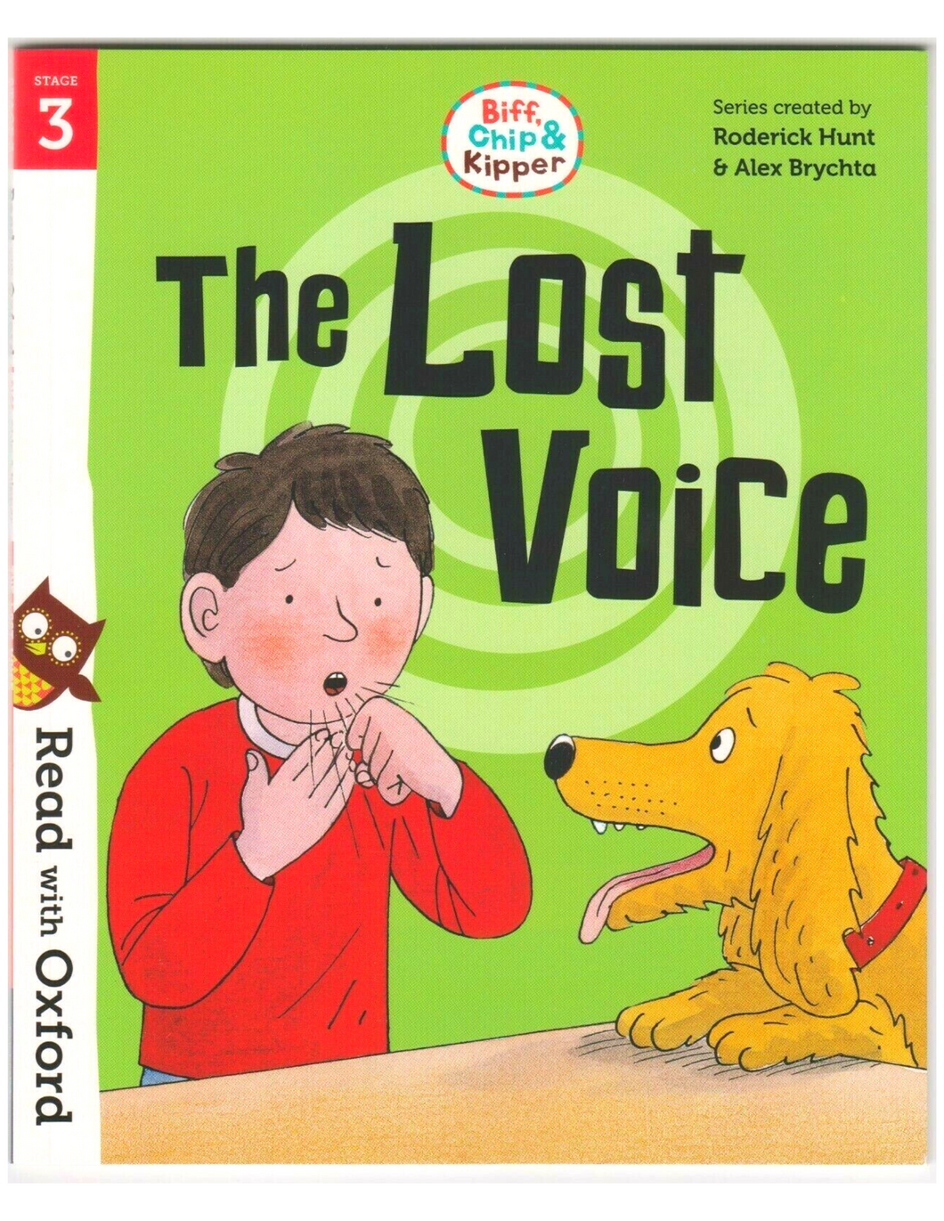 Biff, Chip & Kipper: The Lost Voice (Stage 3)