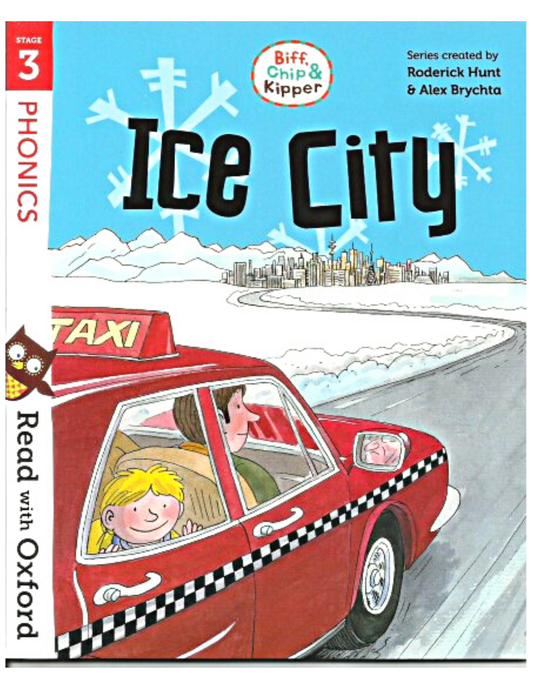 Biff, Chip & Kipper: Ice City (Stage 3)