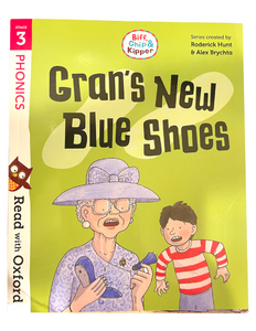 Biff, Chip & Kipper: Gran's New Blue Shoes (Stage 3)