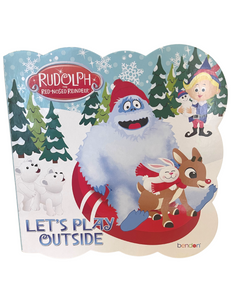 Rudolph the Red-Nosed Reindeer: Let's Play Outside (Board Book)