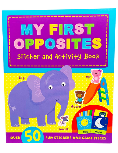 My First Opposites Sticker and Activity Book