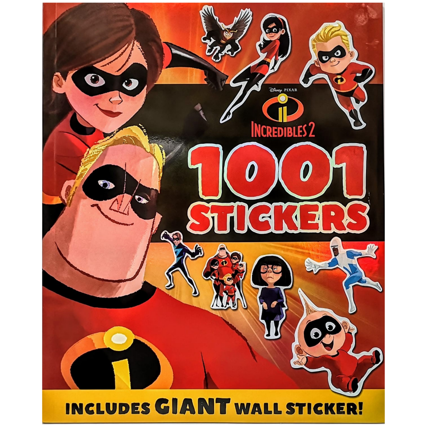 1001 Stickers: The Incredibles 2