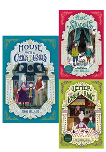 The House with the Clock in its Walls: 3 Book Collection