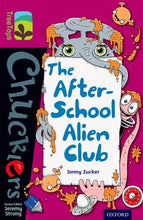 Load image into Gallery viewer, Oxford Reading Tree TreeTops: The After-School Alien Club (Level 10)