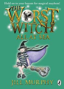 The Worst Witch All At Sea (#4)