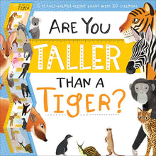 Load image into Gallery viewer, Are You Taller than a Tiger? Growth Chart