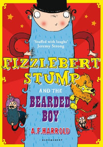 Fizzlebert Stump and the Bearded Boy (#2)