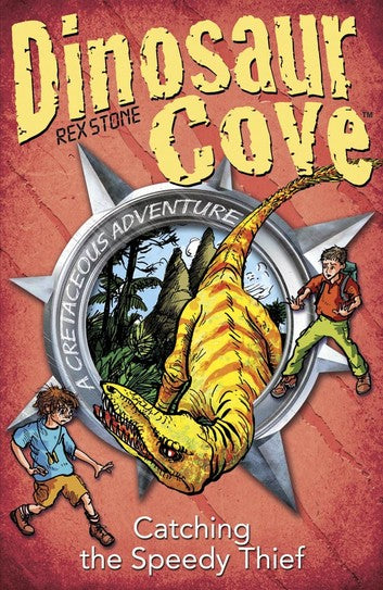Dinosaur Cove: Catching a Speedy Thief (#5)