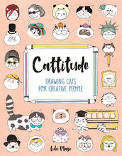 Load image into Gallery viewer, Cattitude: Drawing Cats for Creative People