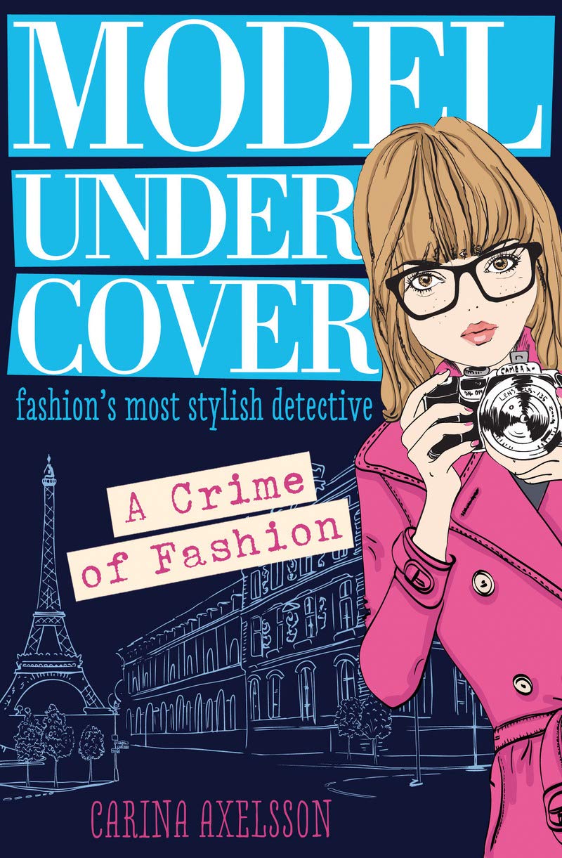 Model Undercover: A Crime of Fashion