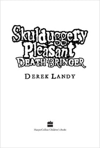 Skulduggery Pleasant #6: Death Bringer