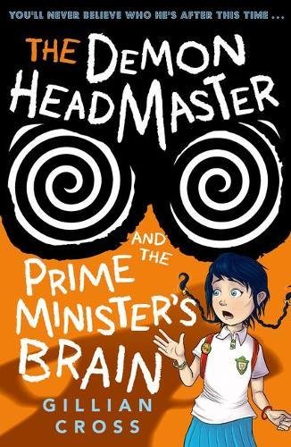 The Demon Headmaster and the Prime Minister's Brain (#2)