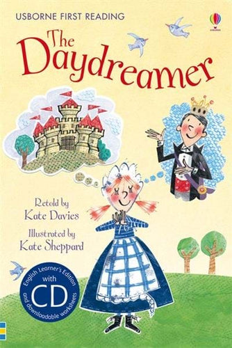 Usborne First Reading: The Daydreamer (Level 2)