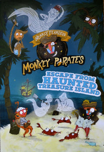Nearly Fearless Monkey Pirates: Escape from Haunted Treasure Island