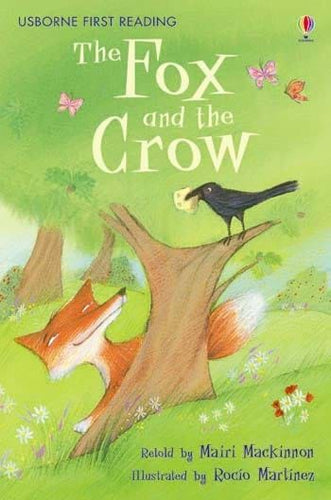 Usborne First Reading: The Fox and the Crow (Level 1)