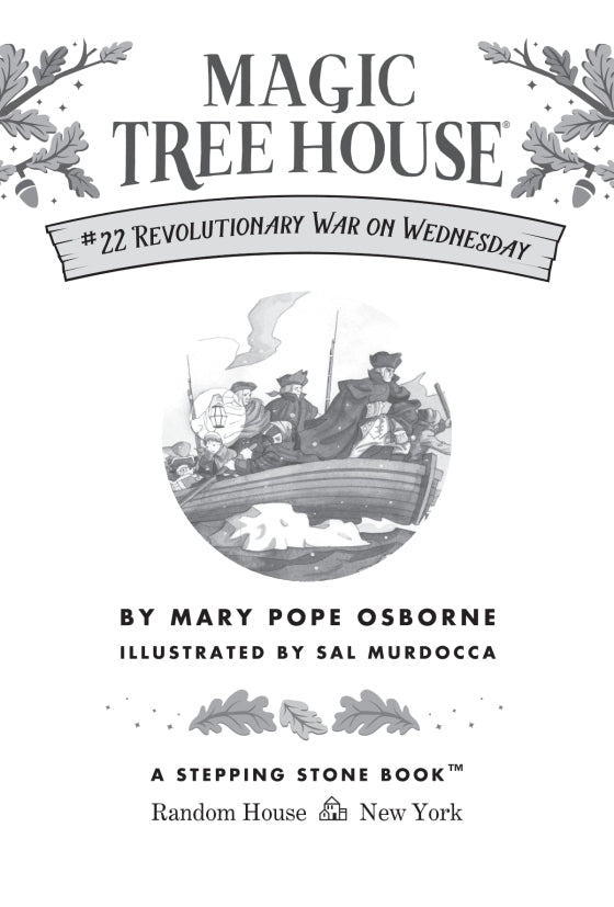 Magic Tree House: Revolutionary War on Wednesday  (#22)