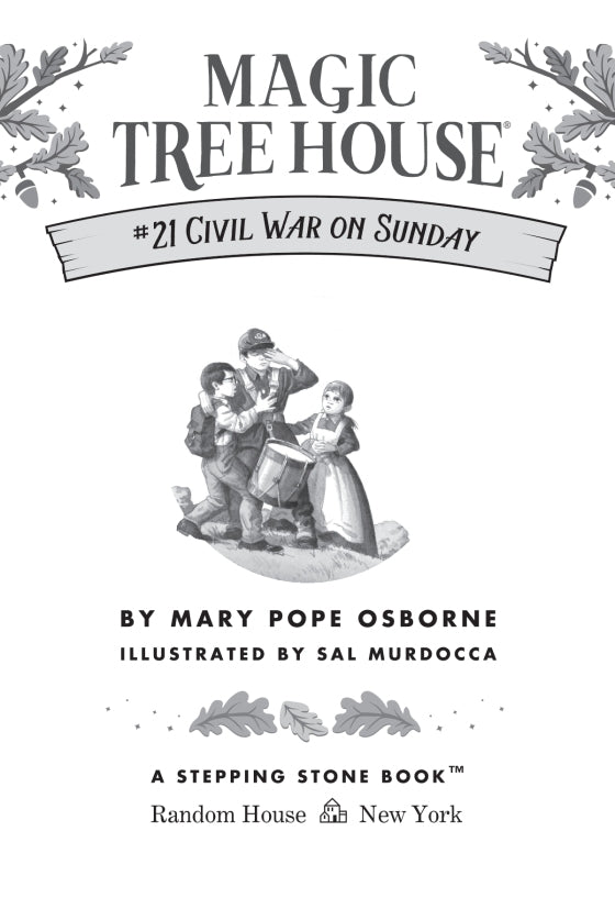 Magic Tree House: Civil War on Sunday (#21)