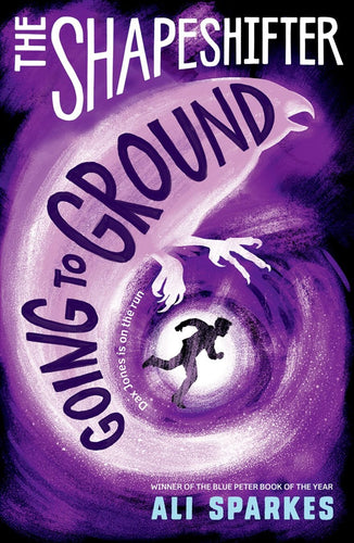 The Shapeshifter: Going to Ground (#3)