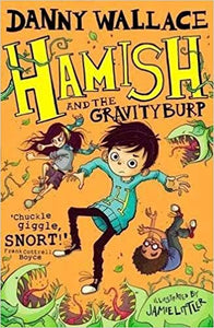 Hamish and the Gravity Burp (#3)
