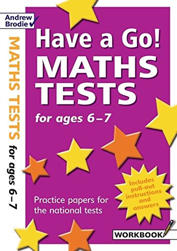 Have a Go! Maths Tests for ages 6-7: Practice papers for national tests