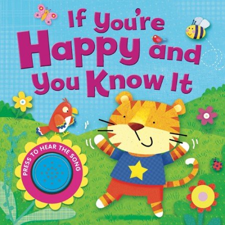 If You're Happy and You Know It