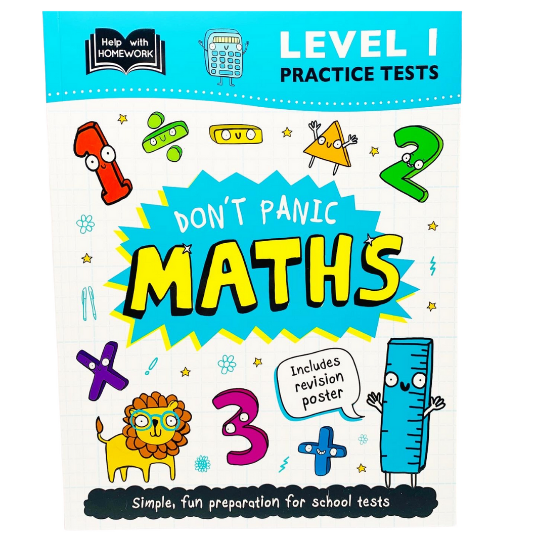 Help With Homework: Don't Panic Maths with Revision Poster Level 1 (Age 7+)