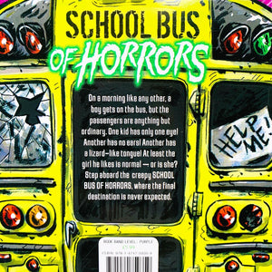 School Bus of Horrors: The Squeals on the Bus