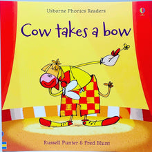 Load image into Gallery viewer, Usborne Phonics Readers: Cow Takes a Bow