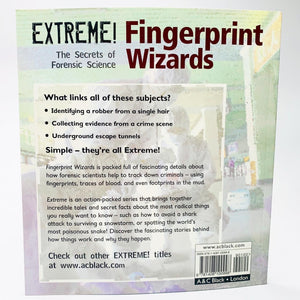 Extreme!: Fingerprint Wizards The Secrets of Forensic Science